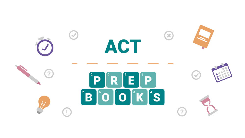 The 10 Best ACT Prep Books for 2024 Approved Course