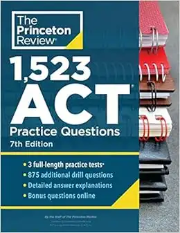 1,523 ACT Practice Questions, 7th Edition